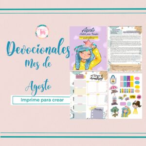Mes de Agosto: Mujer Dios te vistió de Promesas.