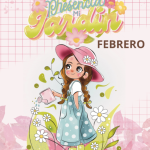 MES DE FEBRERO: FLORECER COMO LA ROSA