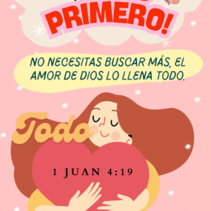 PACK ESPECIAL: DIOS ME AMÓ PRIMERO